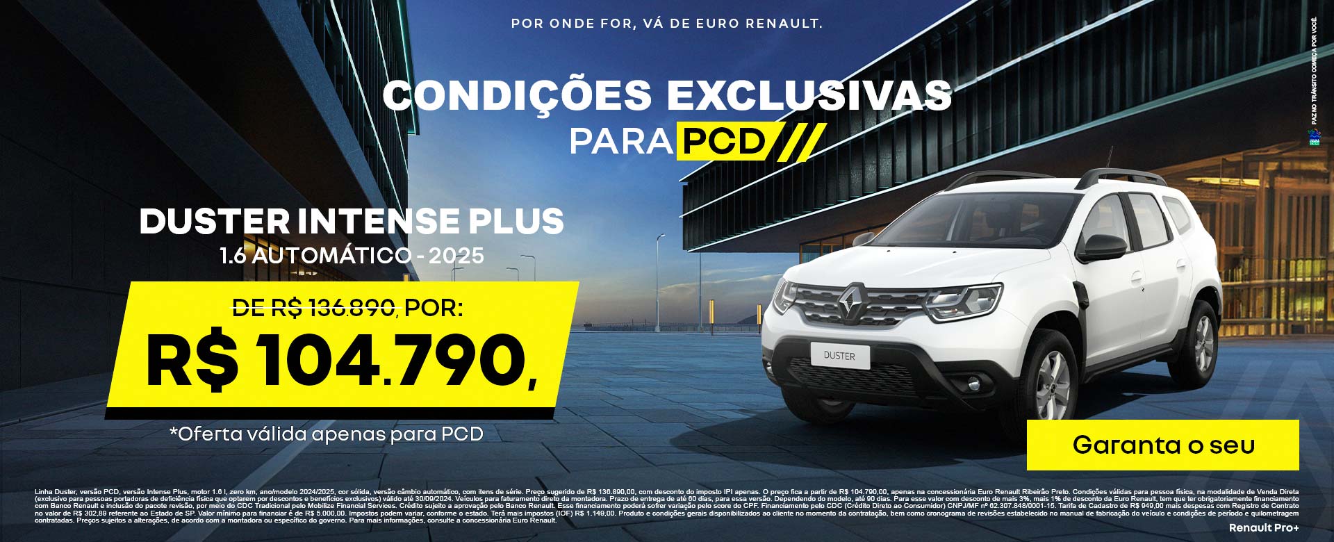 Condições Exclusivas para PCD - Duster Intense Plus 1.6 Automático 2025 por R$ 104.790,00 