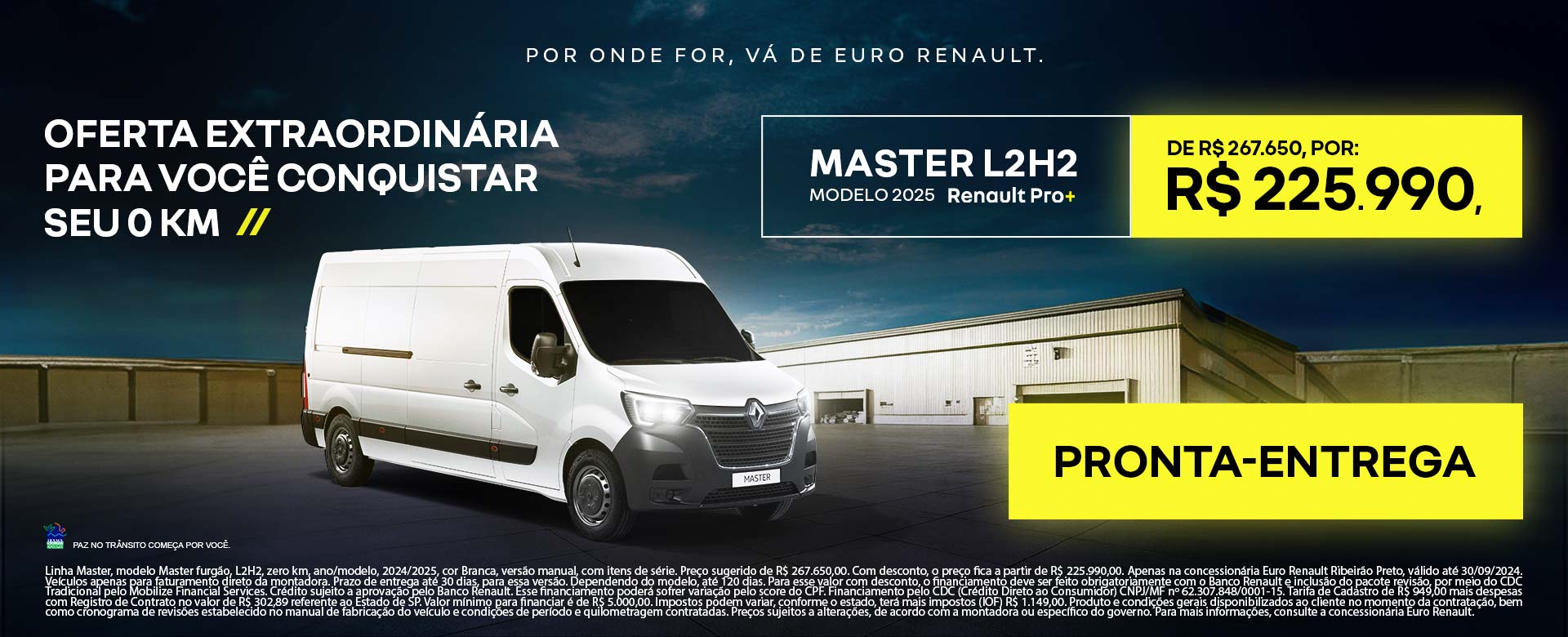 Oferta Extraordinárias para conquistar seu 0km - Master L2H2 Modelos 2025 - Por R$ 225.990,00 - Ribeirão Preto